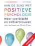 INHOUD. Introductie 9 Samenstelling van dit boek 15 Aan de slag met positieve psychologie - Lesoverzicht 21 BLOK 1 POSITIEF ZELFBEELD 23 BLOK 2