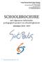 SCHOOLBROCHURE met algemene informatie, pedagogisch project en schoolreglement