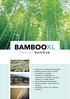 Specialist in bamboe toepassingen Bamboe platen, planken, latten en balken op voorraad Productie in Nederland van traptreden, werkbladen, kozijnen,