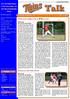 Talk. Het informatiebulletin. softbalvereniging twins. Jaargang 14, nummer mei Twins laat koploper zweten