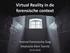 Virtual Reality in de forensische context. Festival Forensische Zorg Stéphanie Klein Tuente