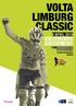 VOLTA LIMBURG CLASSIC 6 APRIL 2019 TECHNISCHE GIDS TECHNICAL GUIDE UCI 1.1 HERENWEDSTRIJD #46 DAMESWEDSTRIJD #03 EIJSDEN-MARGRATEN, LIMBURG