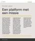 Een platform met een missie