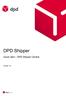 DPD Shipper. Quick start DPD Shipper Central. Versie 1.8