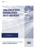 100 PROCENT MOBILITEIT IN IT-BEHEER