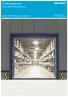 Snelloopdeuren. ASSA ABLOY RR3000-serie. ASSA ABLOY Entrance Systems