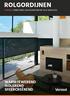 ROLGORDIJNEN VEROSOL VERBETERING VAN WOONCOMFORT IN JE EIGEN STIJL WARMTEWEREND ISOLEREND SFEERCREËREND