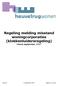 Regeling melding misstand woningcorporaties (klokkenluidersregeling) Versie september 2017