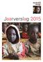 I n h o u d. Jaarverslag 2015 Stichting Madame Ouaga 2