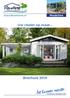 Modellen.   Uw chalet op maat... Brochure het bouwen meester... Flevohome Chaletbouw BV