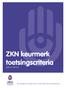 ZKN keurmerk toetsingscriteria geldig van maart 2013