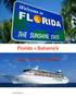 Florida + Bahama s Nassau - CocoCay - Key West