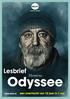 Odyssee. Odysseus beschreven in de Odyssee van Homerus. Deze lesbrief geeft een voorbereiding en nabeschouwing op de voorstelling. Heel veel plezier!