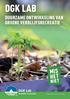 DGK LAB MIS HET DUURZAME ONTWIKKELING VAN GROENE VERBLIJFSRECREATIE NIET. innovatie in recreatie. Maakt deel uit van De Groene Koepel