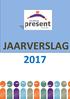 JAARVERSLAG Stichting Present Woerden Jaarverslag 2017 pag. 1-16