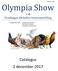 Prijs 3.00 Olympia Show 3 de Eendaagse kleindier tentoonstelling. Nut & Sport Franeker Het Raskonijn Leeuwarden