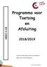 Programma voor Toetsing en. Afsluiting