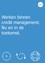 Werken binnen credit management. Nu en in de toekomst.