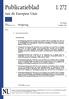 wijziging van Uitvoeringsverordening (EU) 2017/2470 van de Commissie ( 1 )... 29
