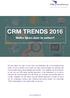 CRM TRENDS Welke lijken door te zetten?