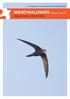 Een uitgave van Gierzwaluw Bescherming Nederland. GIERZWALUWEN (Apus apus) Algemene informatie