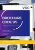 BROCHURE CODE 95 VOC VOC-BRUGGE.BE VERPLICHTE NASCHOLING C/CE. Met VOC-Brugge Smart & Efficiënt Driving Laatste update: Maart 2019