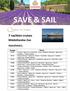 SAVE & SAIL. 7 nachten cruises. Middellandse Zee. Vaarschema s: