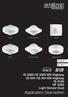 Application Description. IS 3360 / IS 3360 MX Highbay IS 345 / IS 345 MX Highbay IS 3180 HF Light Sensor Dual. GB Page 2. DE Seite 13 IS 3180