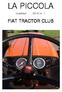 LA PICCOLA. clubblad 2019 nr. 1 FIAT TRACTOR CLUB