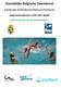 Koninklijke Belgische Zwembond Centrale Scheidsrechterscommissie. Waterpoloreglement België Samenvatting van de aanpassingen