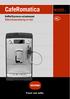 CafeRomatica NICR5.. Koffie/Espresso-volautomaat Gebruiksaanwijzing en tips. Passie voor koffie.