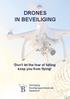 DRONES IN BEVEILIGING. Don t let the fear of falling keep you from flying